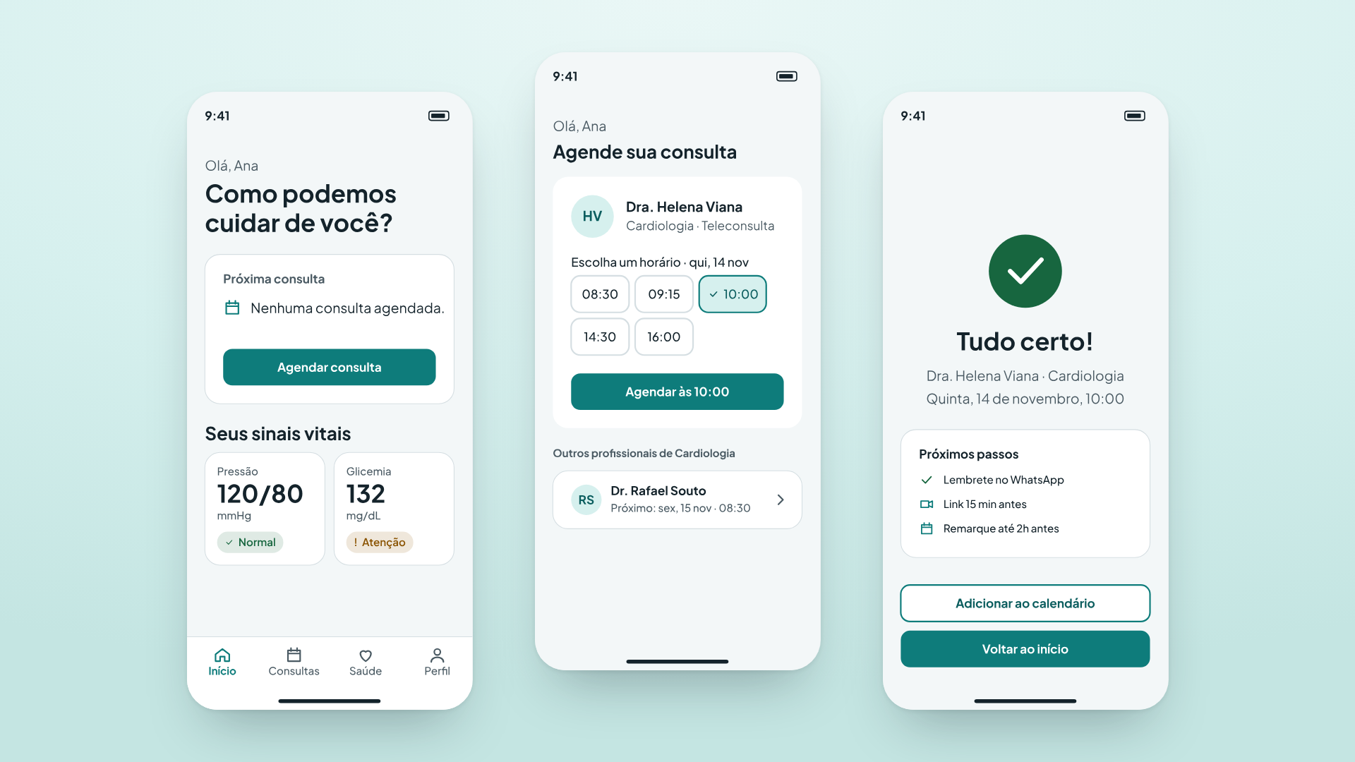 Início, escolha de horário e confirmação do fluxo de agendamento.